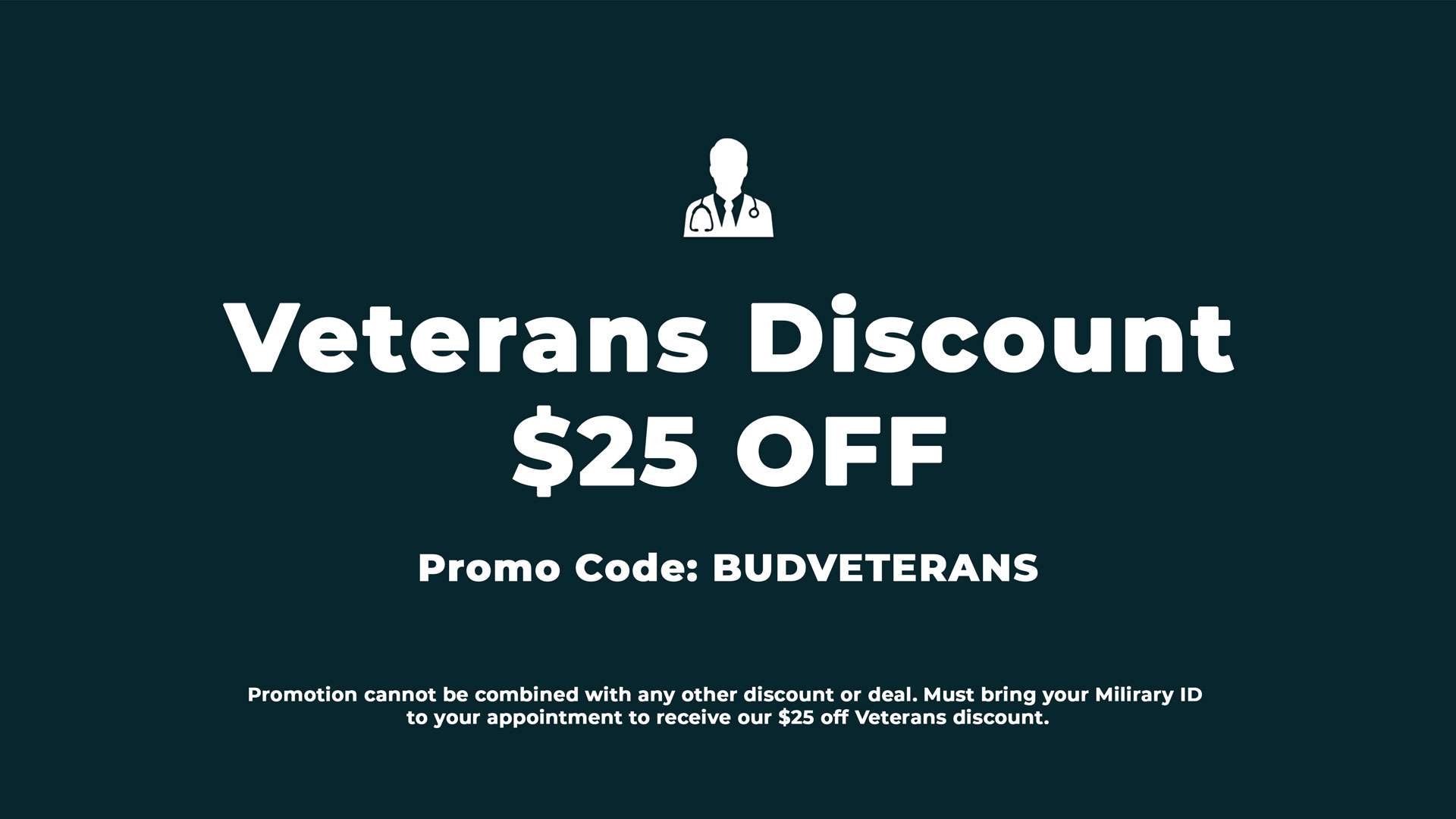 BudVeterans Veterans discount $25 off
